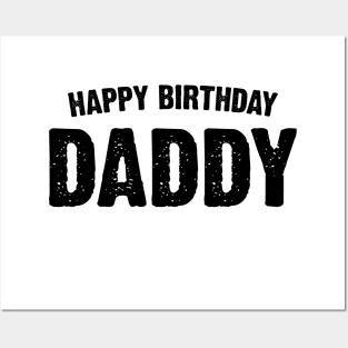 Happy Birthday Daddy. Posters and Art